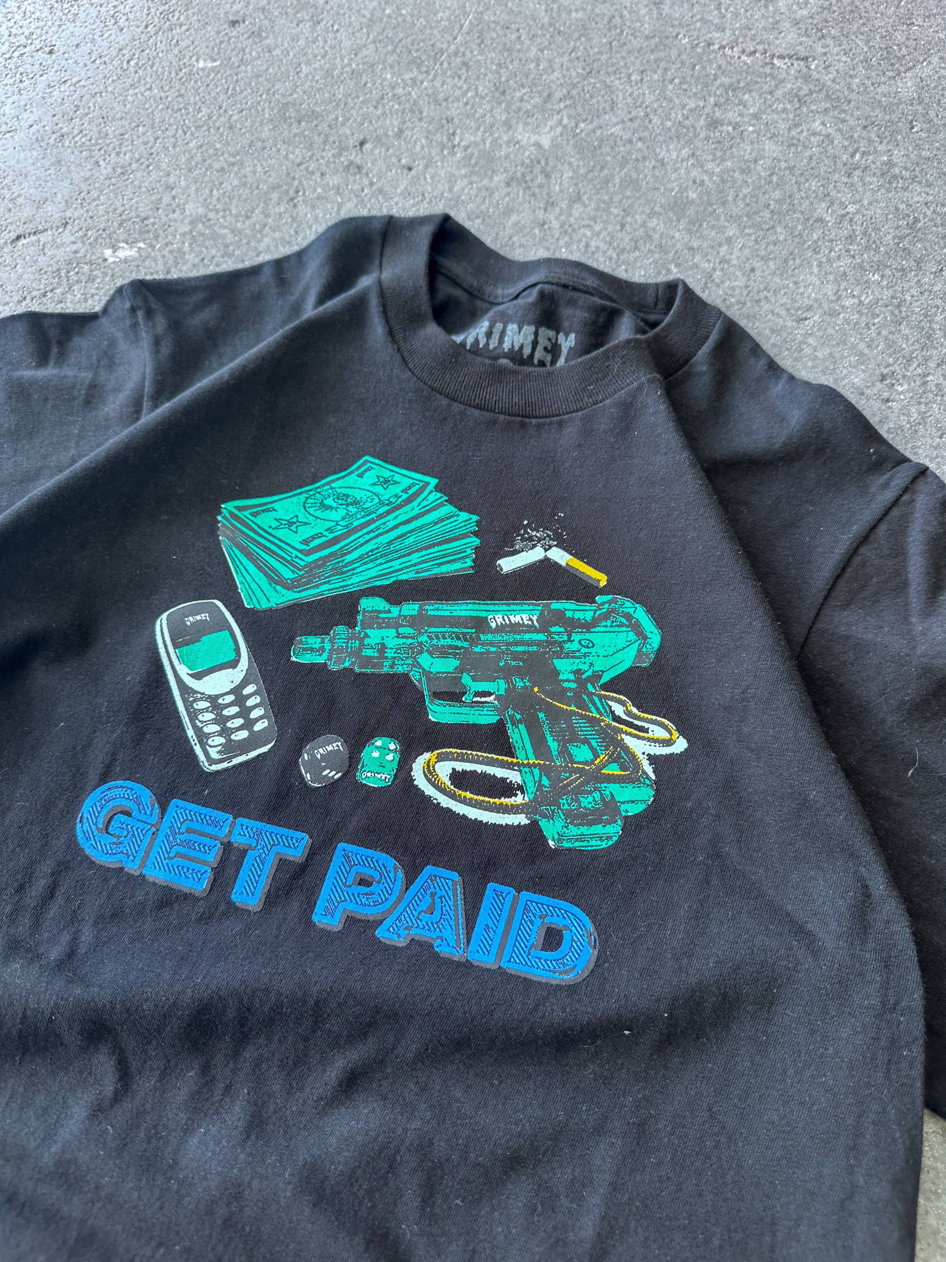 Grimey “Get paid” black tee